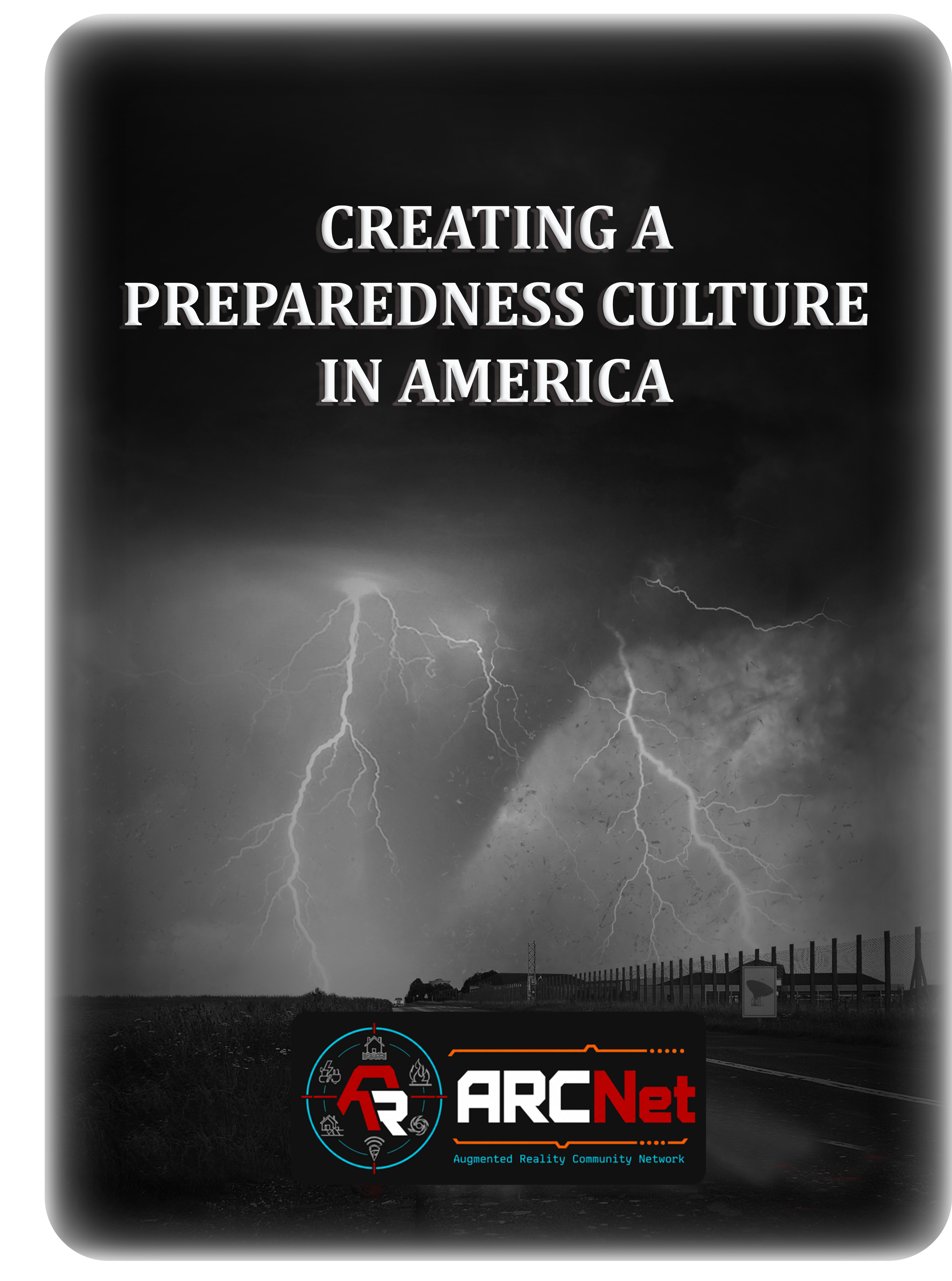 Creating a Preparedness Culture in America — ARCNetUSA